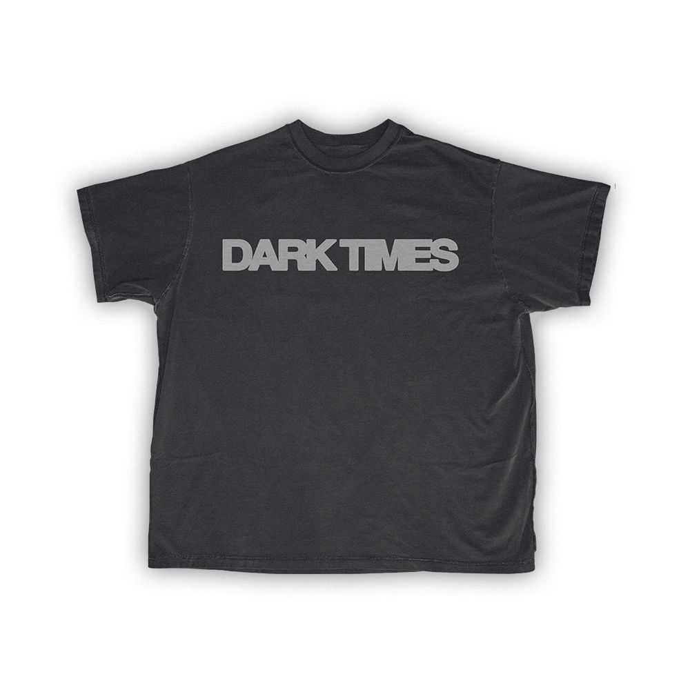 Dark Times T-Shirt front